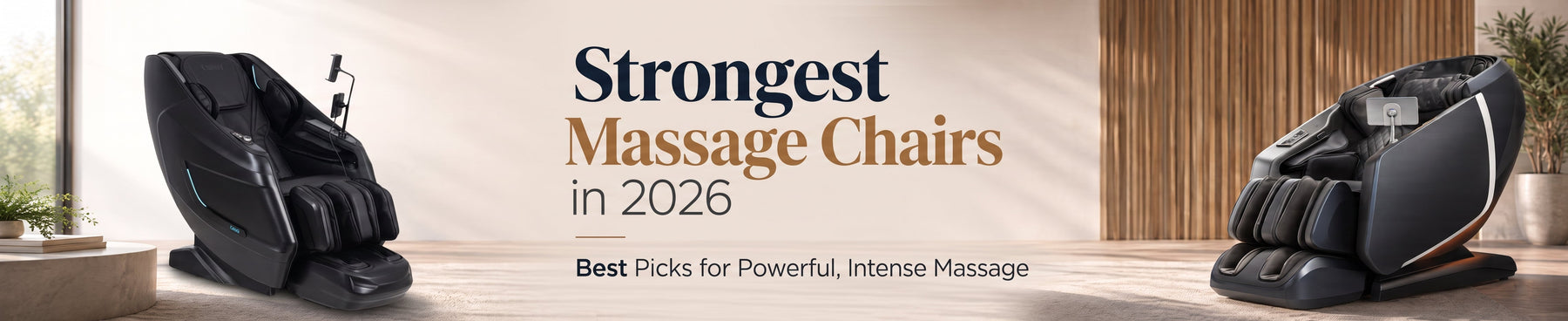Strongest Massage Chairs in 2026 for Powerful Intense Massage